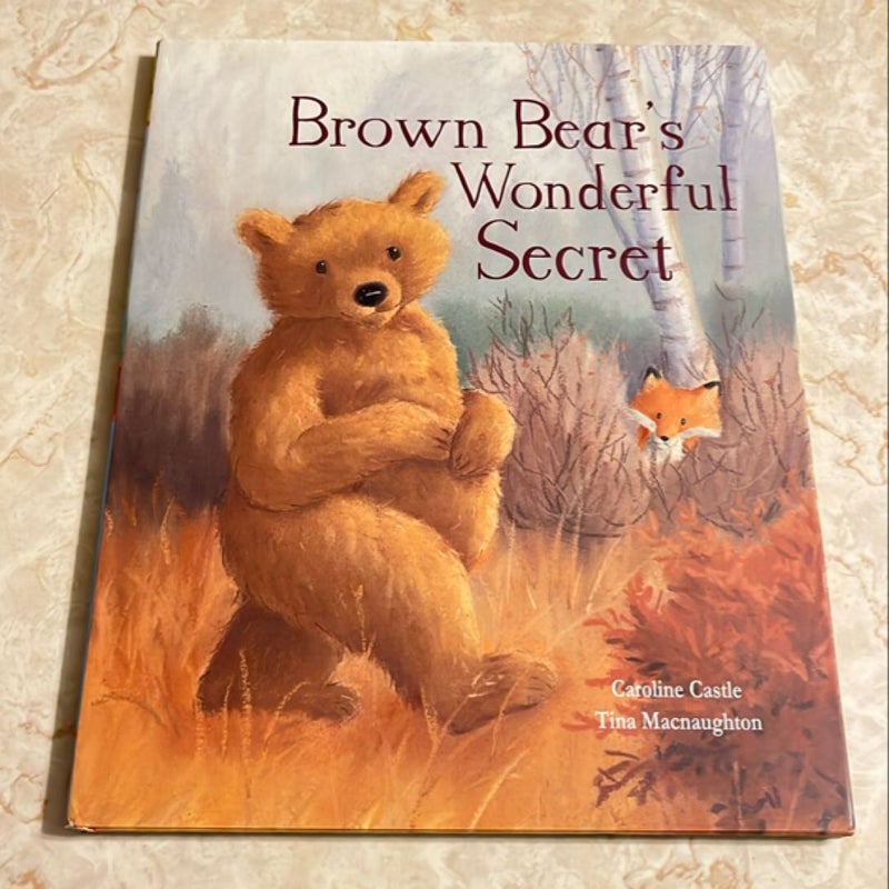 Brown Bear’s Wonderful Secret