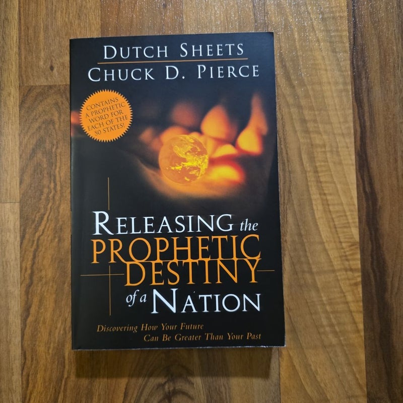 Releasing the Prophetic Destiny of a Nation