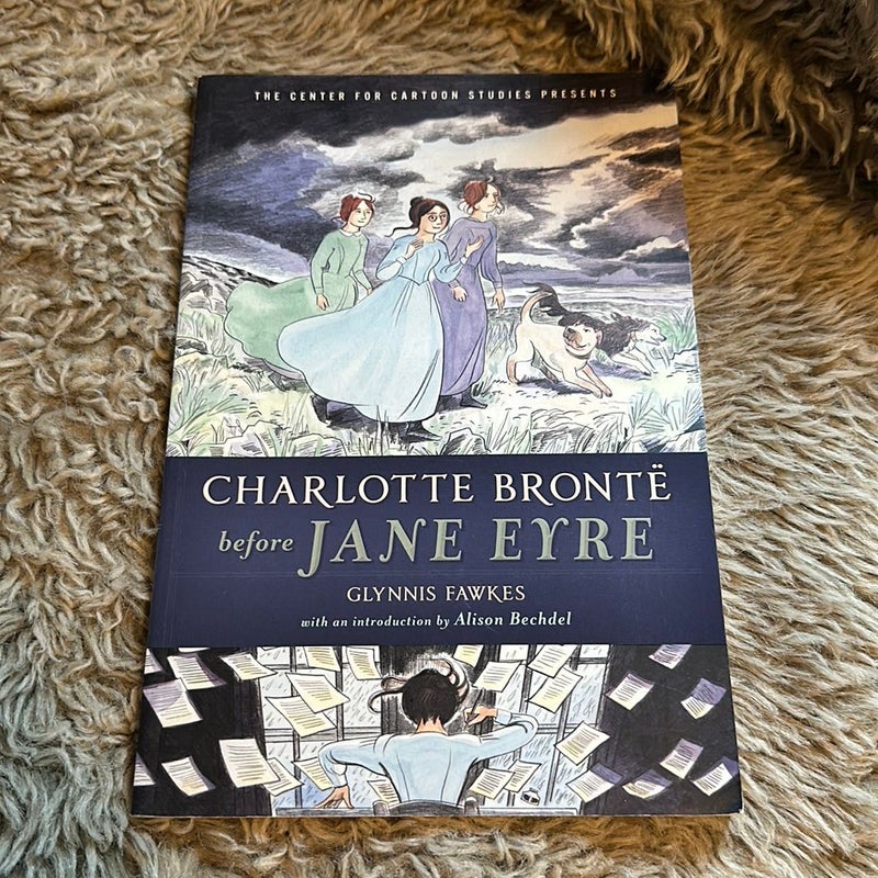 Charlotte Brontë Before Jane Eyre