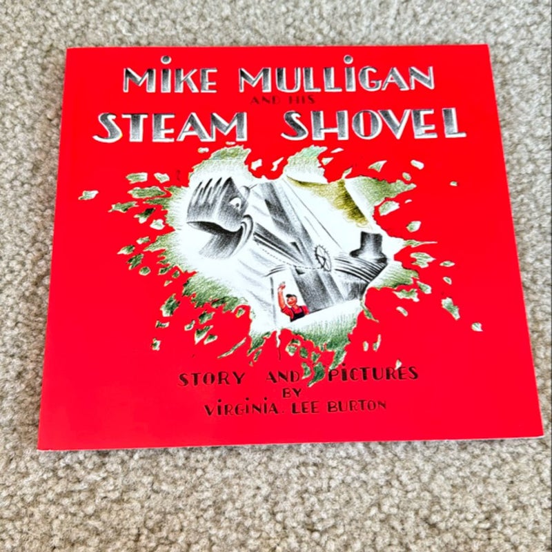 Mike Mulligan and His Steam Shovel