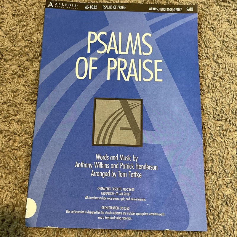 Psalms Of Praise, Words and Music by Anthony Wilkins and Patrick Henderson( 1990)