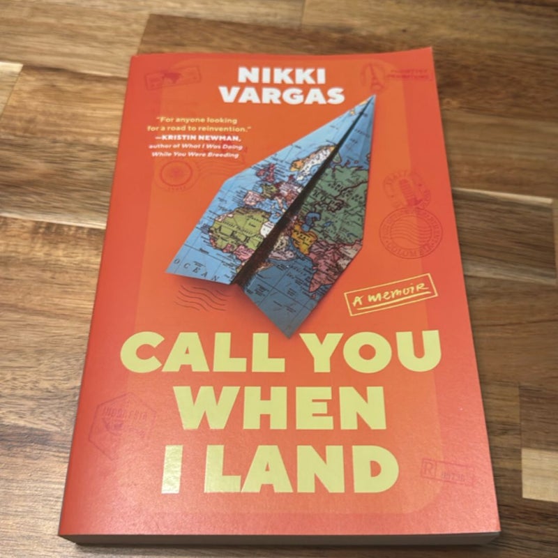 Call You When I Land