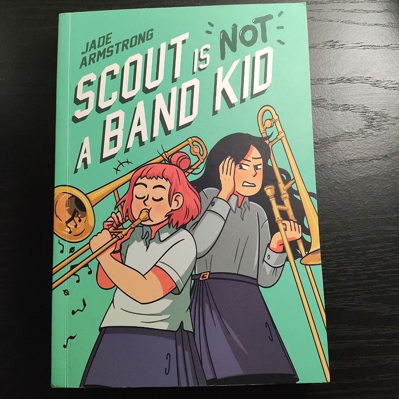 Scout Is Not a Band Kid