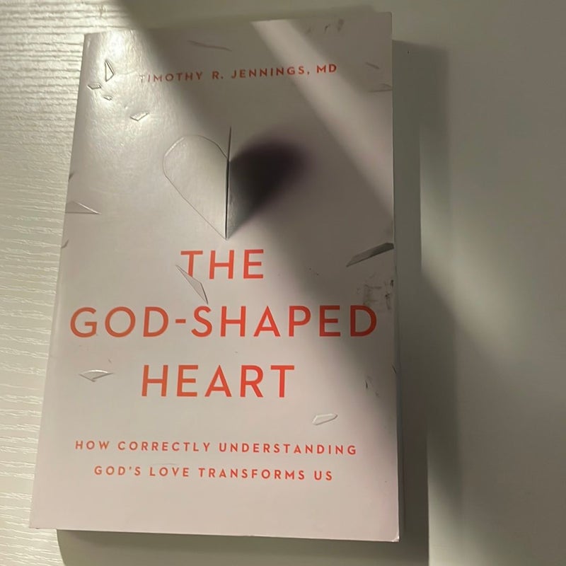 The God-Shaped Heart