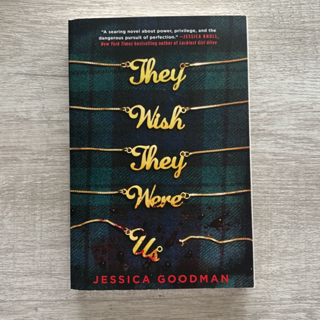 They Wish They Were Us