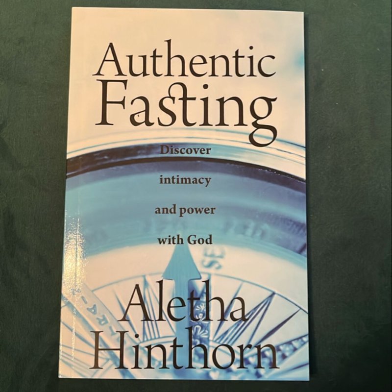 Authentic Fasting