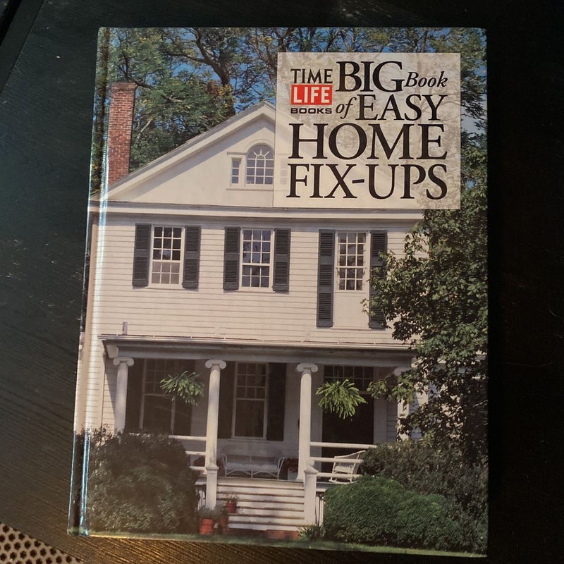 The Big Book of Easy Home Repair