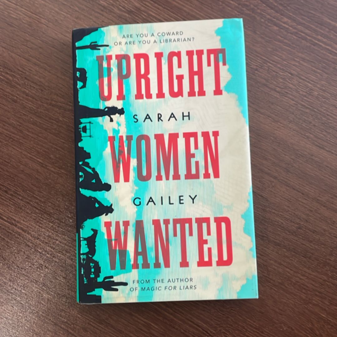 Upright Women Wanted