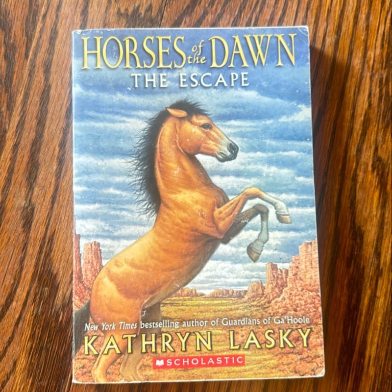 Horses of the Dawn: The Escape