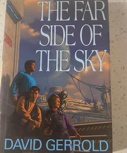 The Far Side of the Sky