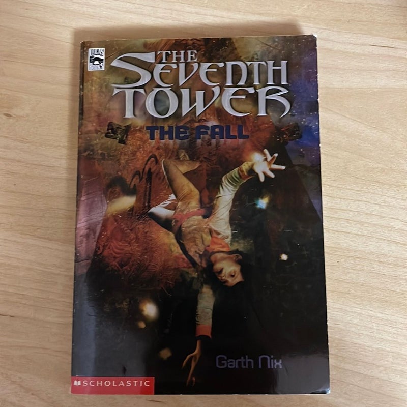 The Seventh Tower The Fall Book 1