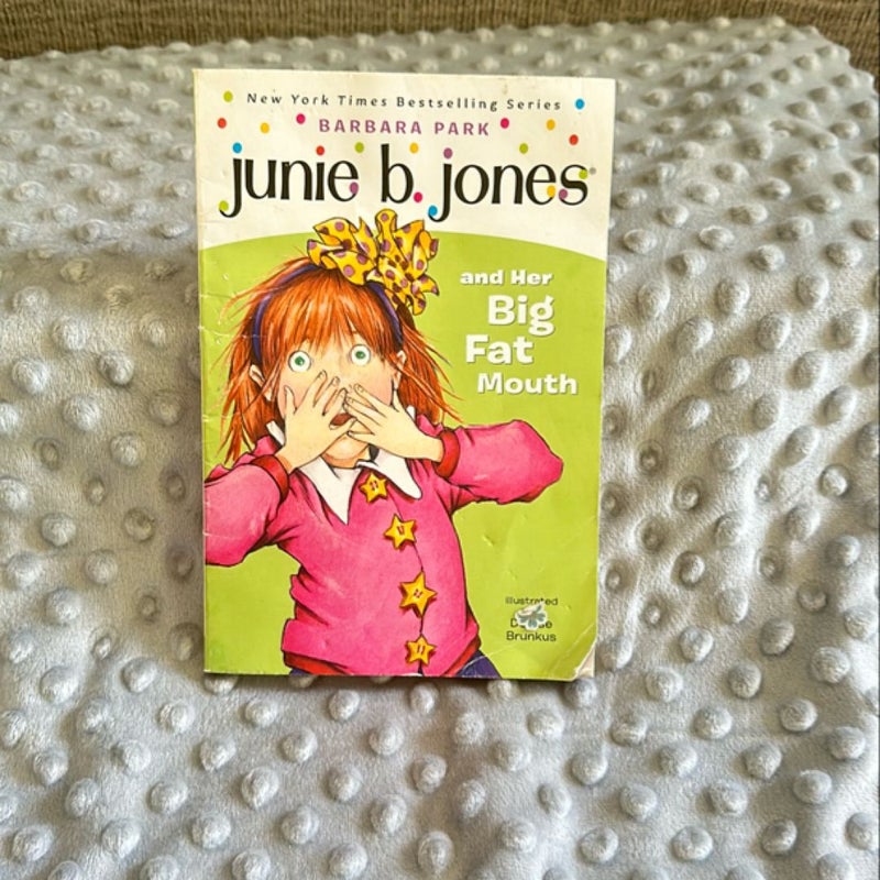 Junie B. Jones #3: Junie B. Jones and Her Big Fat Mouth