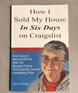 How I Sold My House in Six Days on Craigslist