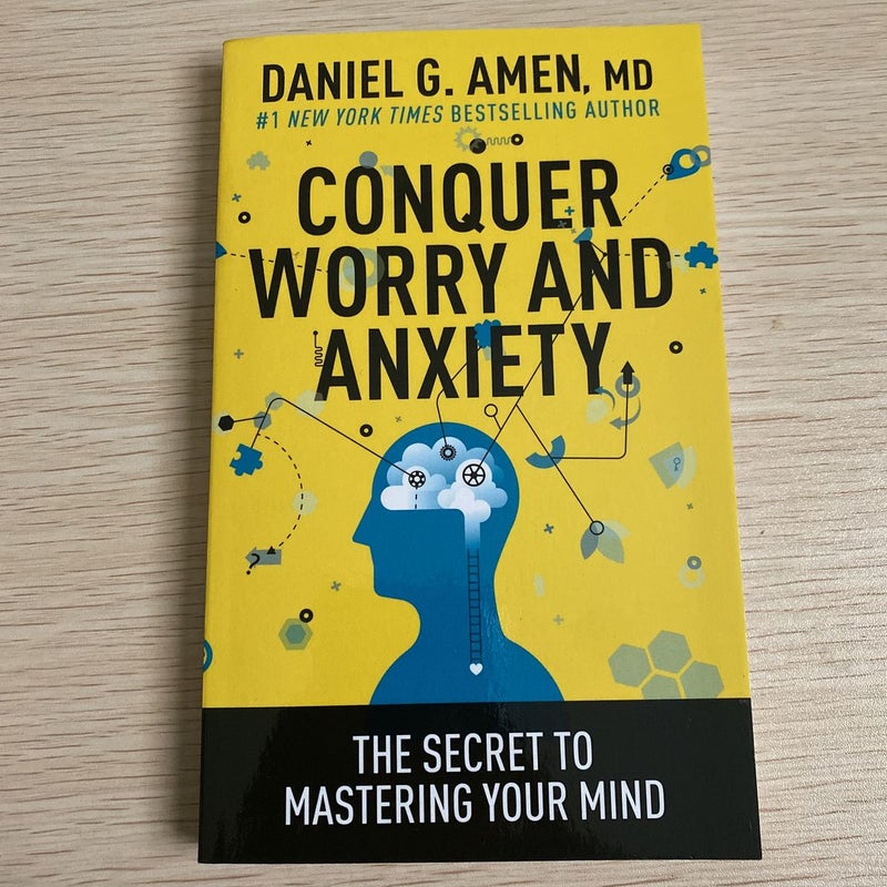 Conquer Worry and Anxiety