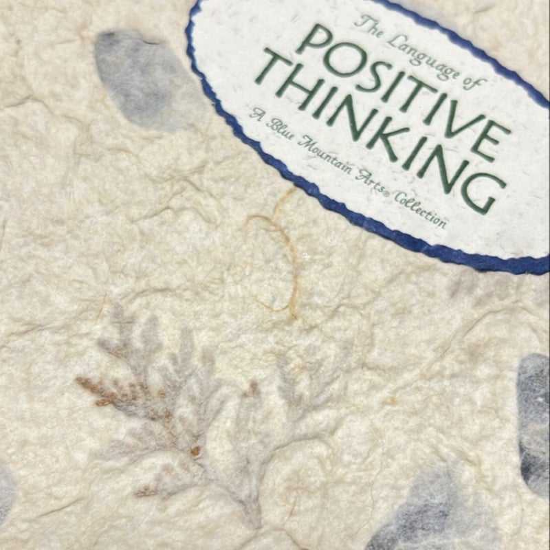 The Language of Positive Thinking