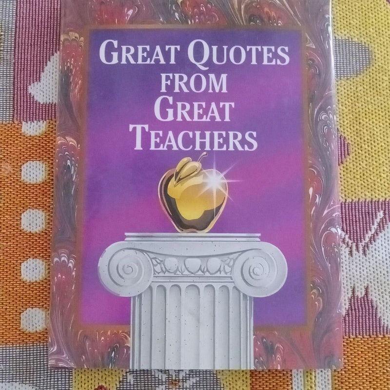 Great Quotes from Great Teachers