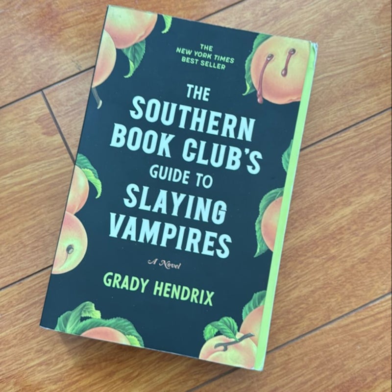 The Southern Book Club's Guide to Slaying Vampires