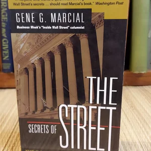 Secrets of the Street