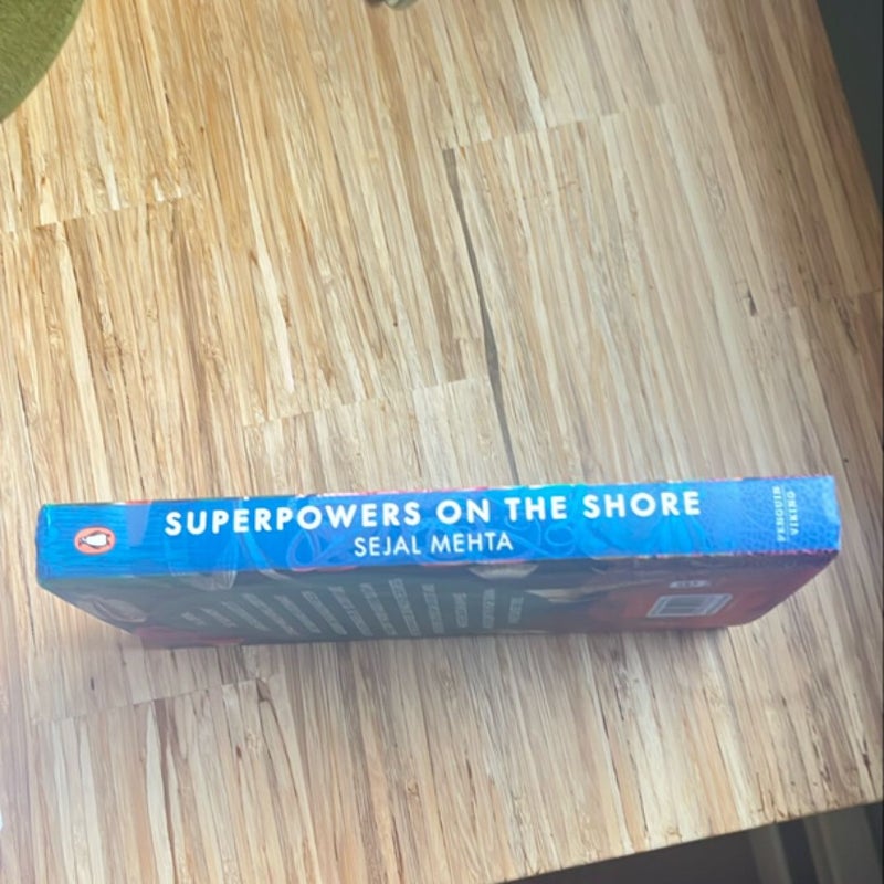 Super Powers on the Shore