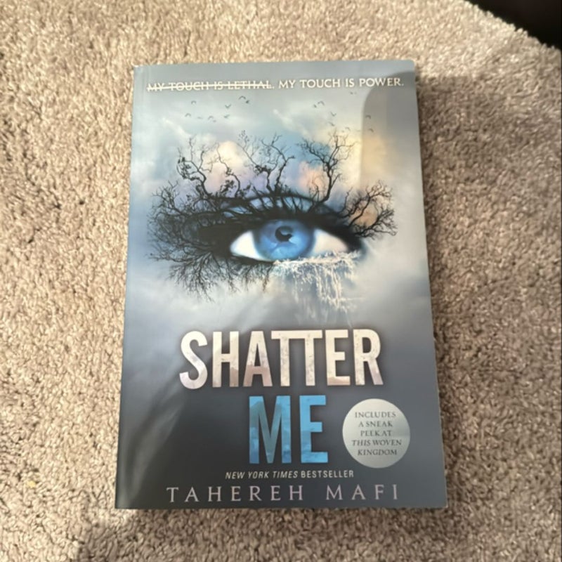 Shatter Me