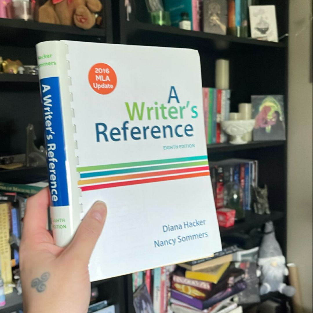 A Writer's Reference with Writing about Literature with 2009 MLA and 2010 APA Updates