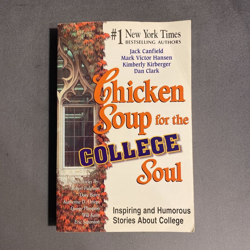 Chicken Soup for the College Soul