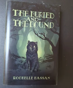 The Buried and the Bound (Fox & Wit)