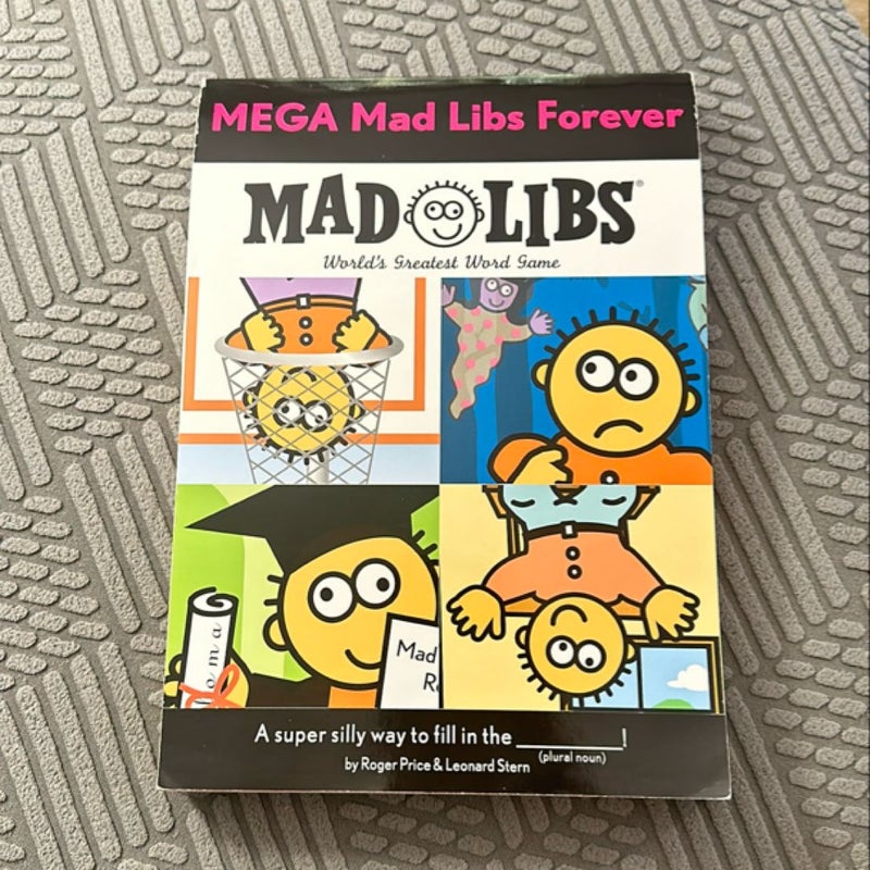 Mega Mad Libs Forever