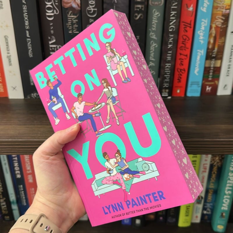 Betting On You by Lynn Painter (B&N Exclusive)