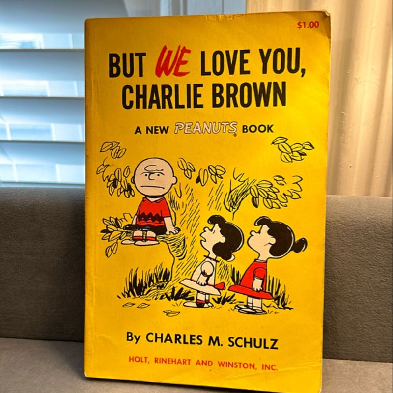 But We Love You, Charlie Brown