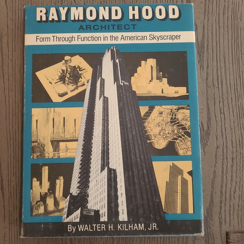 Raymond Hood Architect