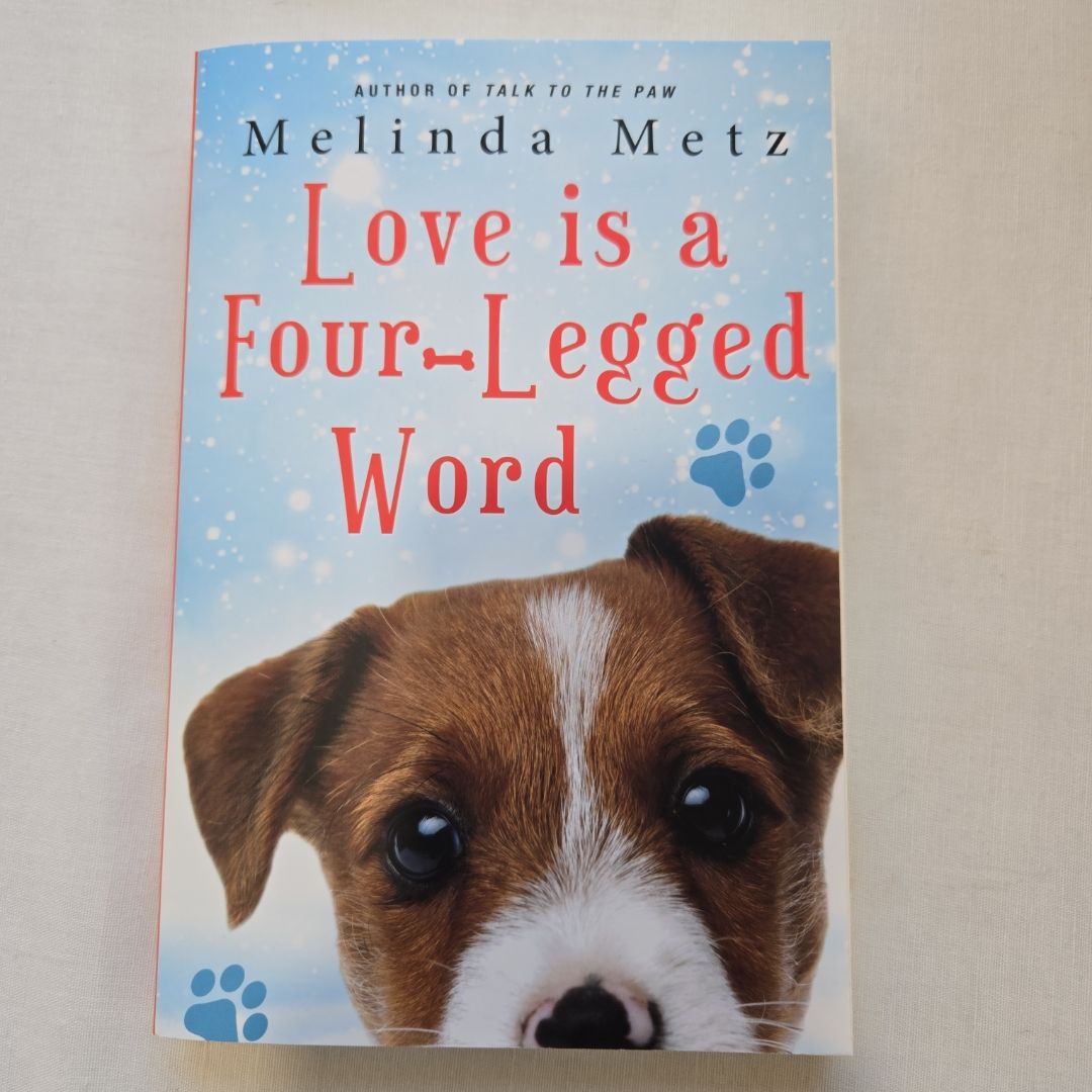 Love Is a Four-Legged Word