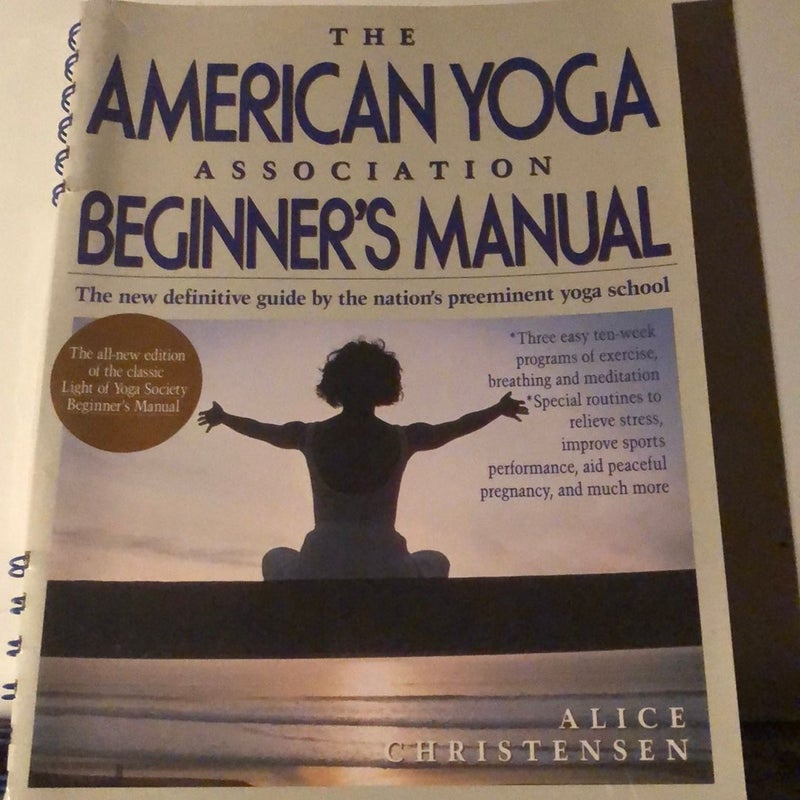 The American Yoga Association Beginner's Manual