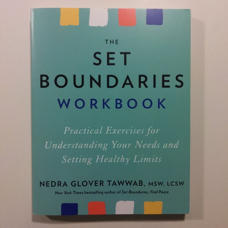 The Set Boundaries Workbook