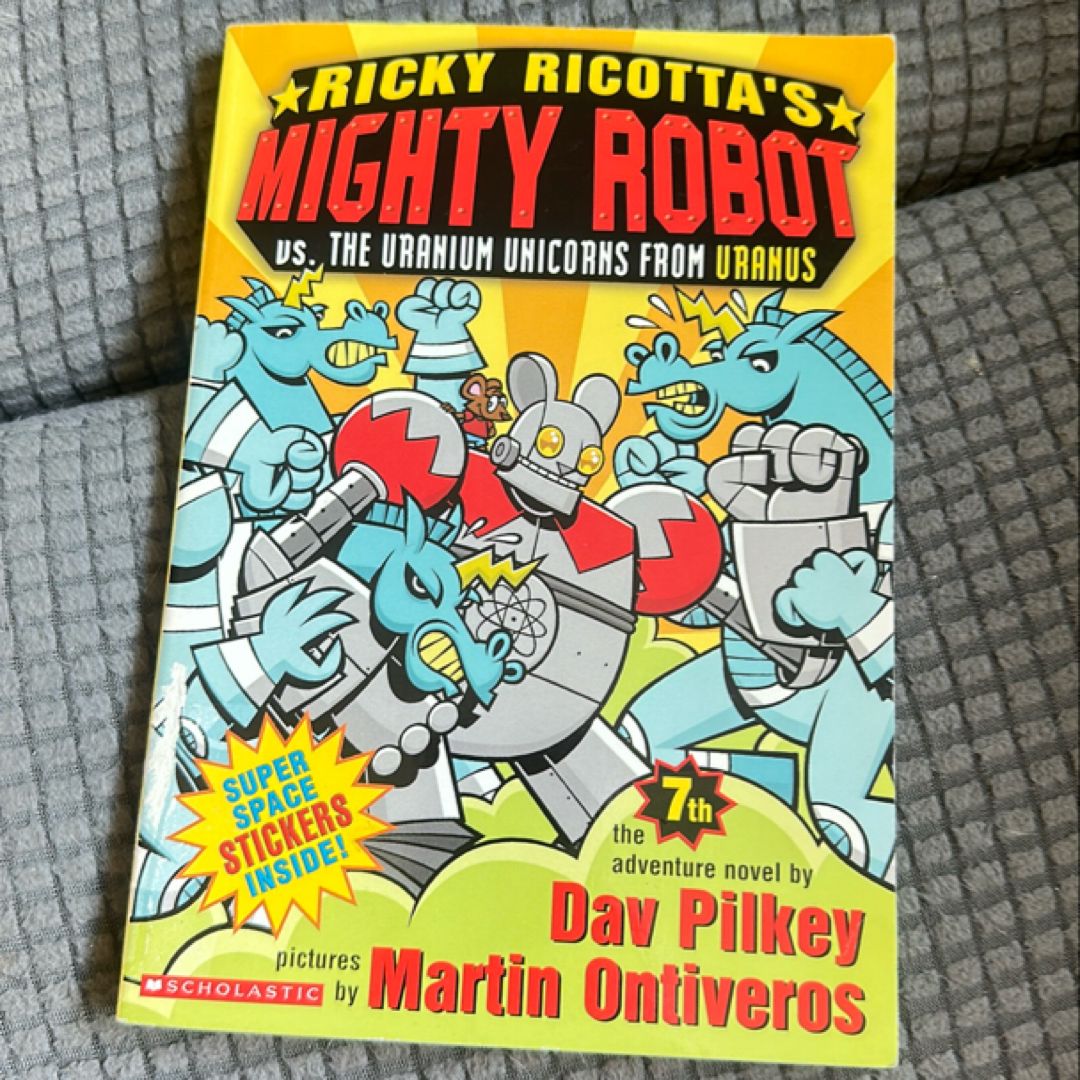 Ricky Ricotta’s Mighty Robot vs. The Uranium Unicorns from Uranus