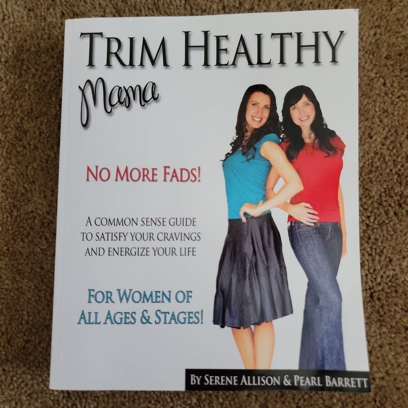 Trim Healthy Mama