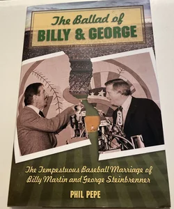 The Ballad of Billy and George