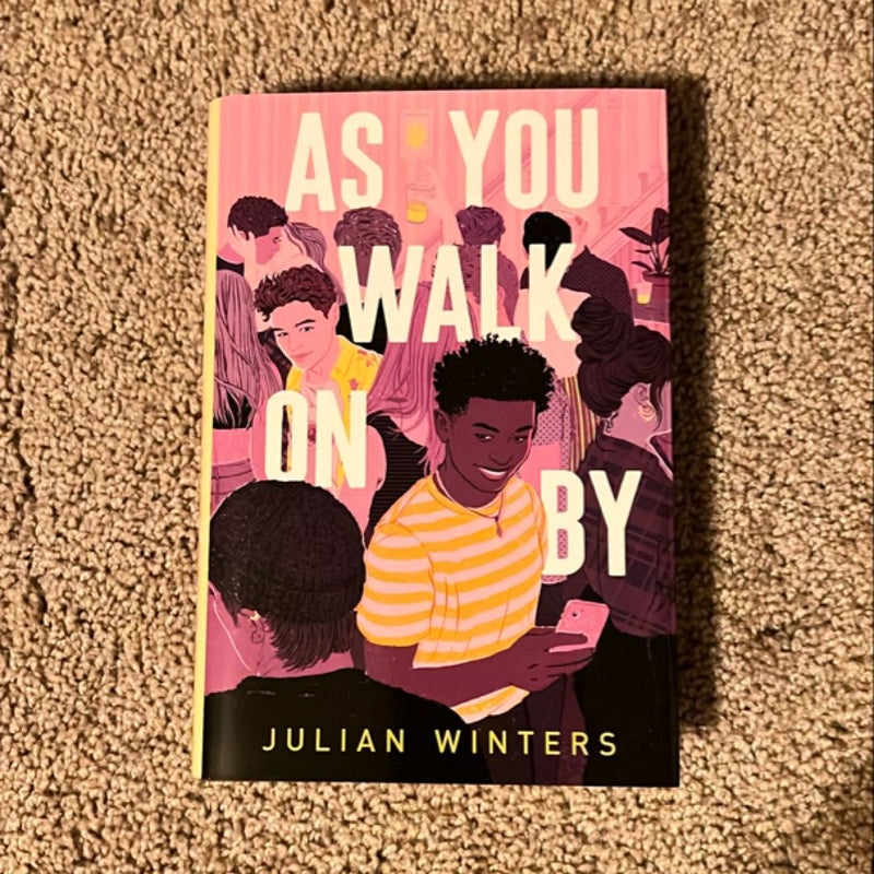 As You Walk on By (Signed)