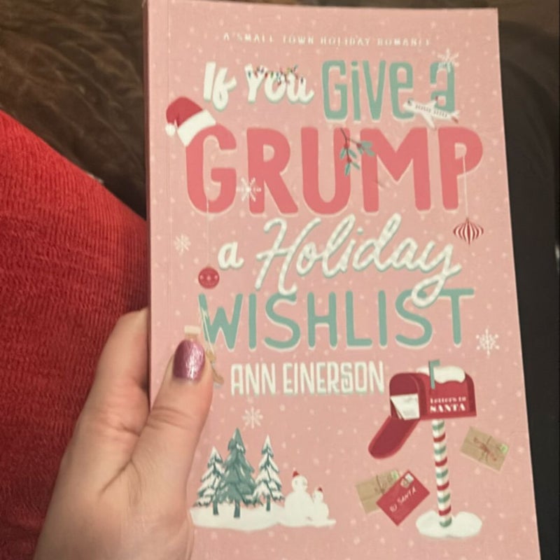 If You Give a Grump a Holiday Wishlist