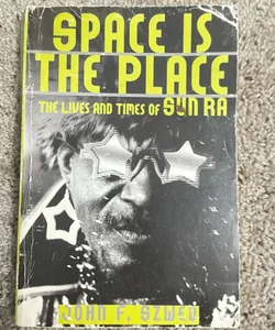 Space Is the Place