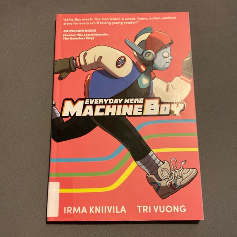 Everyday Hero Machine Boy