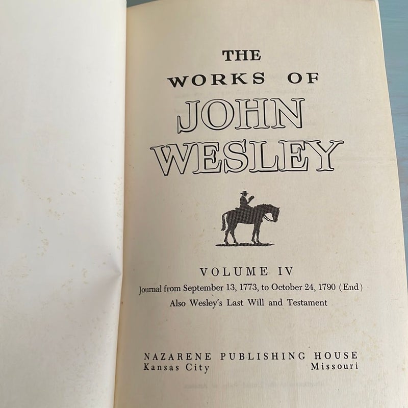 The Works of John Wesley - Volume IV