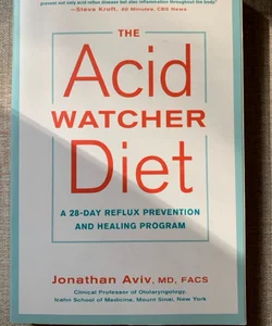 The Acid Watcher Diet