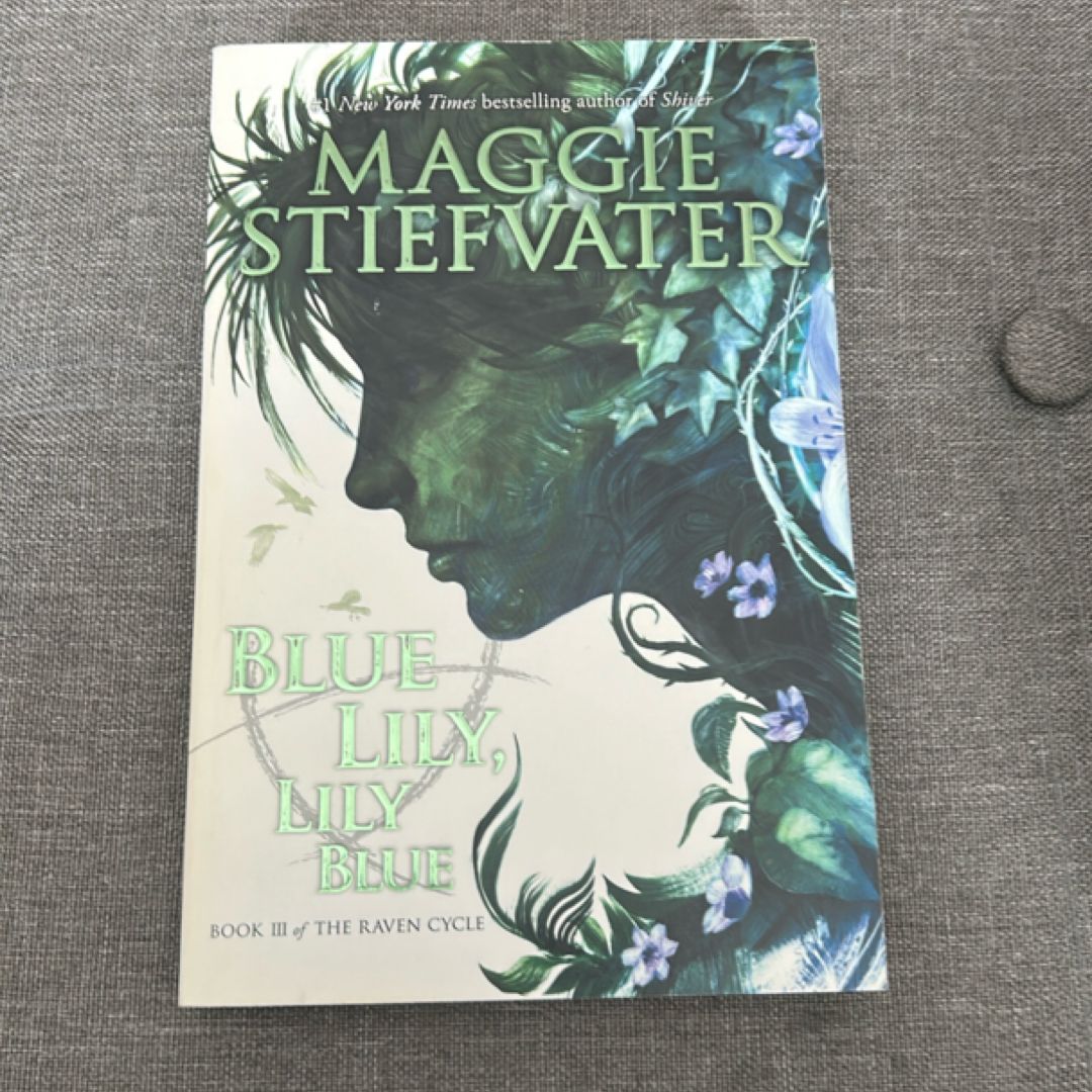 Blue Lily, Lily Blue