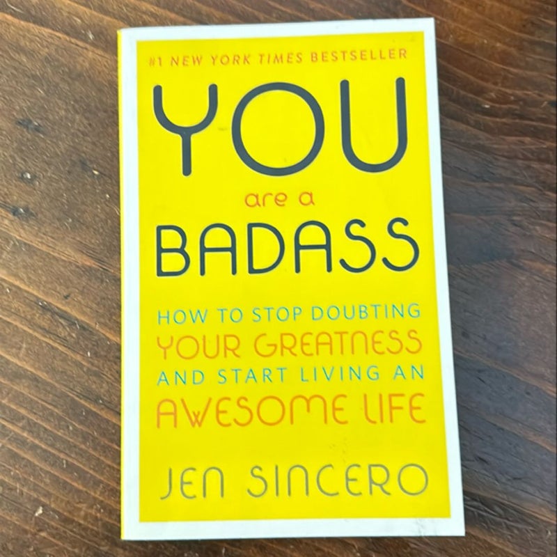 You Are a Badass®