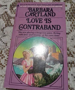 Love Is Contraband 
