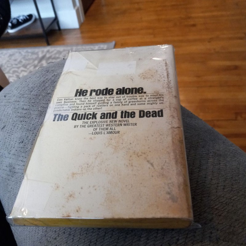 The quick and the dead