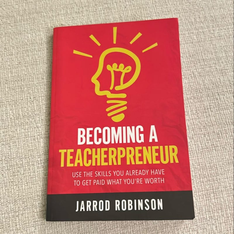 Becoming a Teacherpreneur