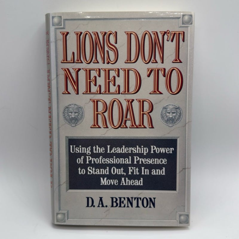 Lions Don't Need to Roar
