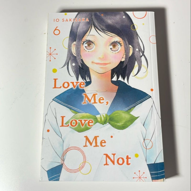 Love Me, Love Me Not, Vol. 6